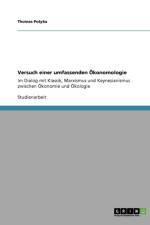 Versuch Einer Umfassenden Okonomologie af Thomas Potyka