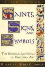 Saints, Signs, and Symbols af James Cornwell