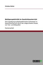 Multiperspektivitat im Geschichtsunterricht af Christian Richter