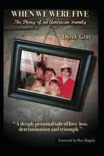 When We Were Five af Derek (Oxford University) Gray