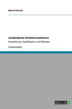 Auslandische Direktinvestitionen af Marcel Demuth