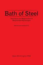 Bath of Steel af Dean Whittington PhD