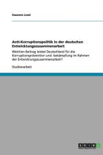 Anti-Korruptionspolitik in Der Deutschen Entwicklungszusammenarbeit af Susanne Lossi