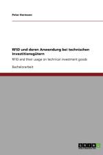 RFID und deren Anwendung bei technischen Investitionsgutern af Peter Hermann