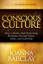 Conscious Culture af Joanna Barclay