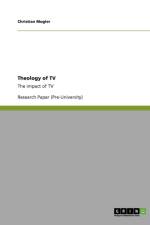 Theology of TV af Christian Mogler