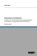 Aufwachsen Im Kinderheim af Janka Vogel