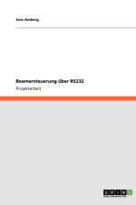 Beamersteuerung Uber Rs232 af Jens Amberg