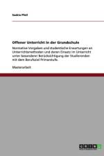 Offener Unterricht in der Grundschule af Saskia Pfeil
