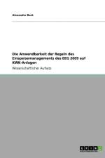 Die Anwendbarkeit der Regeln des Einspeisemanagements des EEG 2009 auf KWK-Anlagen af Alexander Beck