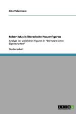 Robert Musils literarische Frauenfiguren af Alice Fleischmann