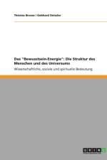 Das Bewusstsein-Energie af Therese Brosse