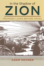 In the Shadow of Zion af Adam L. Rovner