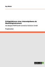 Erfolgsfaktoren einer Internetprasenz als Marketinginstrument af Kay Winter