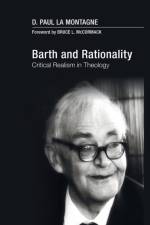 Barth and Rationality af D Paul La Montagne