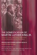 Domestication of Martin Luther King Jr.