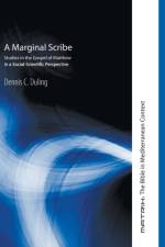 Marginal Scribe af Dennis C Duling