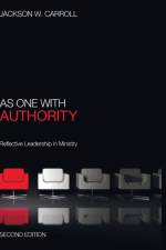 As One with Authority, Second Edition af Jackson W Carroll