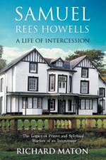 Samuel Rees Howells, a Life of Intercession