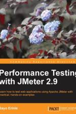 Performance Testing With JMeter 2.9 af Bayo Erinle