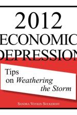 2012 Economic Depression af Sandra Voykin Soukeroff