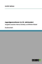 Jugendgenerationen im 20. Jahrhundert af Jennifer Spitznas