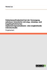 Patientenzufriedenheit bei der Versorgung zahnloser Unterkiefer mit steg-, teleskop- und kugelkopfretinierten Implantat-Suprastrukturen - eine vergleichende Literaturstudie af Thomas Lux