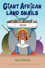 Giant African Land Snails af June Stoute