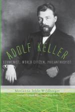 Adolf Keller af Marianne Jehle-Wildberger