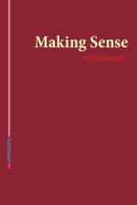 Making Sense af Peter Moddel