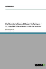 Die historische Person Goetz von Berlichingen af Hendrik Beyer
