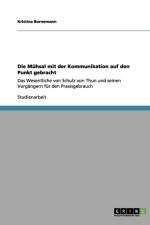 Die Muhsal mit der Kommunikation auf den Punkt gebracht af Kristina Bornemann