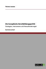 Der Einfluss der EU auf das deutsche Berufsbildungssystem af Thomas Lauszus
