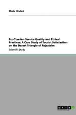 Eco-Tourism Service Quality and Ethical Practices af Meeta Nihalani