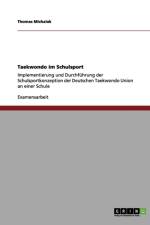 Taekwondo im Schulsport af Thomas Michalak