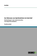 Zur Relevanz von Sprichwoertern im Fach DaF af Ida Blick
