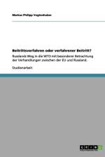 Beitrittsverfahren oder verfahrener Beitritt? af Markus Philipp Vogtenhuber