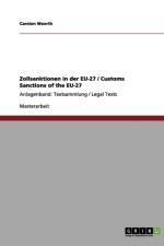 Zollsanktionen Der Eu-28 / Customs Sanctions of the Eu-28 af Carsten Weerth