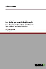 Das Skript als sprachliches Handeln af Victoria Tutschka