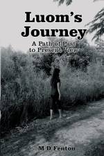 Luom's Journey af M D Fenton