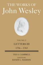 Works of John Wesley Volume 27 af Ted A. Campbell