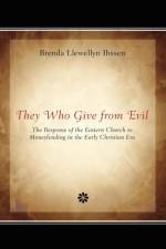They Who Give from Evil af Brenda Llewellyn Ihssen