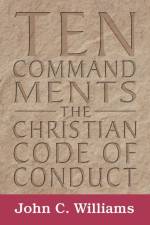 Ten Commandments af John C Williams