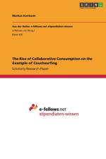 Rise of Collaborative Consumption on the Example of Couchsurfing af Markus Karmann