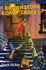 Brownstone Kidnap Crackup af Frank Hickey