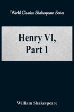 Henry VI, Part 1 af William Shakespeare