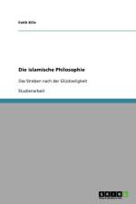 Die islamische Philosophie af Fatih Kilic