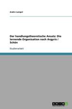 handlungstheoretische Ansatz af Andre Lampel