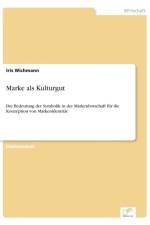 Marke als Kulturgut af Iris Wichmann