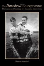 Daredevil Entrepreneur af Thomas Gotshall